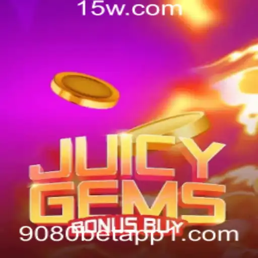 Descubra o Empolgante JuicyGemsBonusBuy: Seu Novo Jogo Favorito no 9080 Bet App
