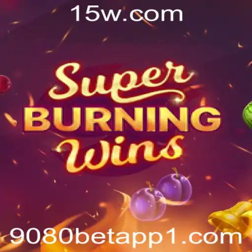 Explorando SuperBurningWins e Sua Interação com Aplicativos de Apostas como 9080 Bet App