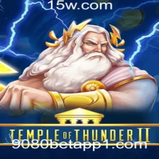 Descubra o Mundo de TempleofThunderII: Aventura e Estratégia na 9080 Bet App