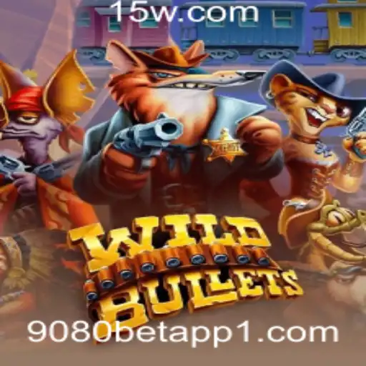 Descubra WildBullets: A Nova Sensação nos Jogos de Apostas com 9080 Bet App